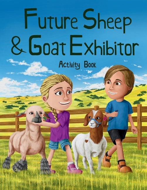Future Sheep & Goat Exhibitor Activity Book