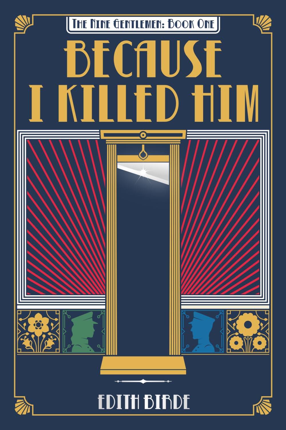 Because I Killed Him