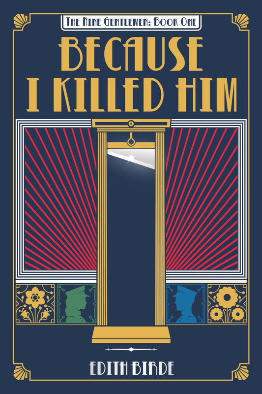 Because I Killed Him