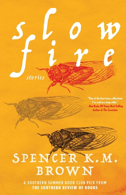 Slow Fire