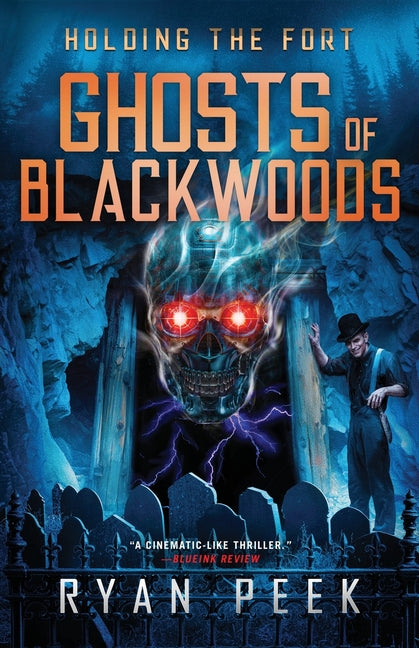 Holding the Fort: Ghosts of Blackwoods