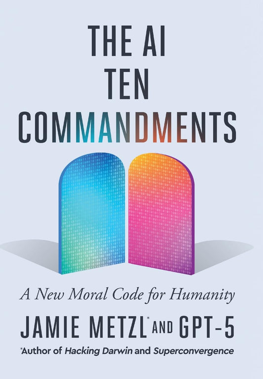The AI Ten Commandments