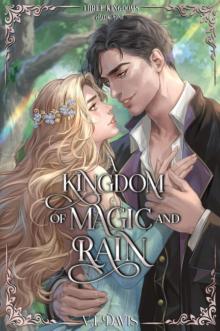 A Kingdom of Magic and Rain