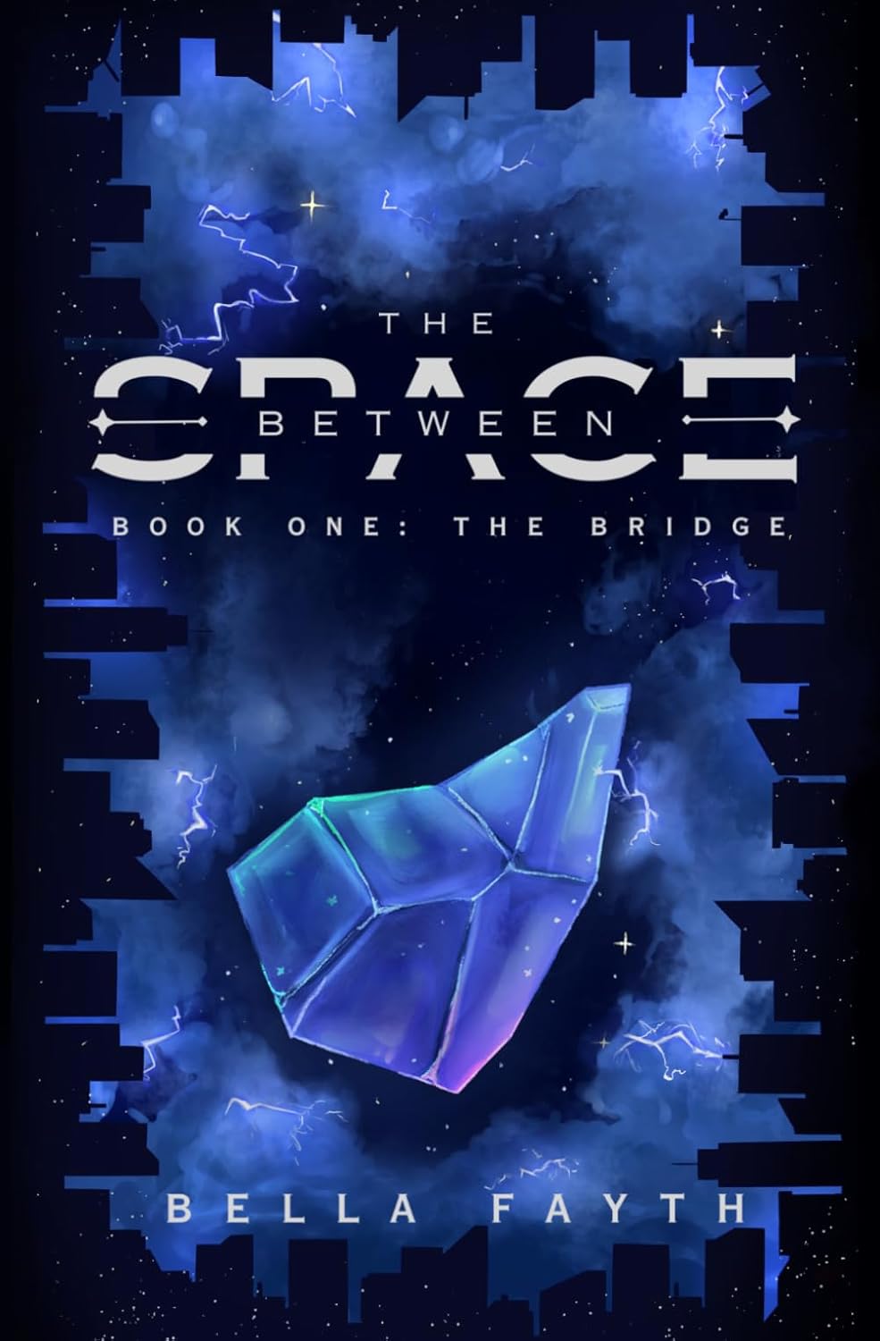 The Bridge (THE SPACE BETWEEN series, book 1)