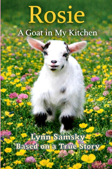 Rosie A Goat in My Kitchen
