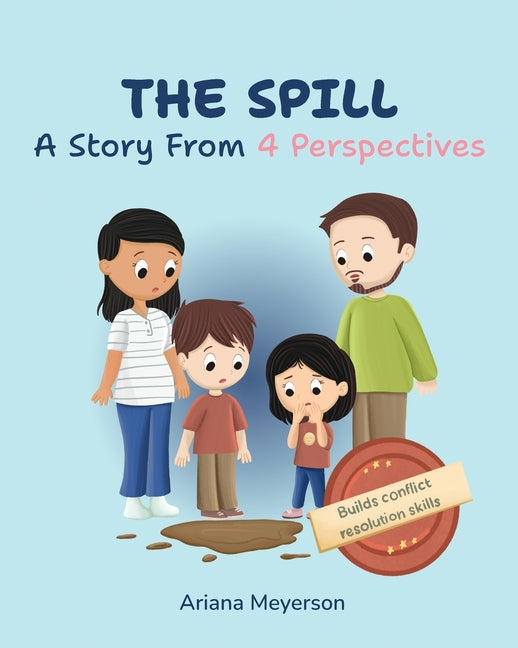 The Spill: A Story From 4 Perspectives