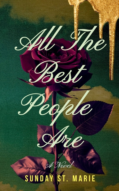 All The Best People Are