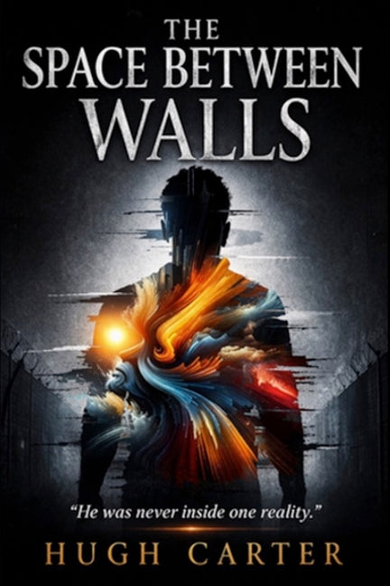 The Space Between Walls