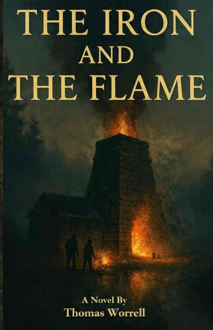 The Iron and the Flame