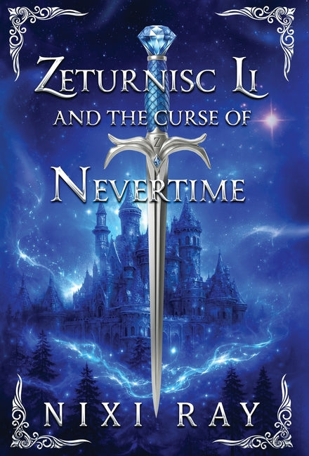 Zeturnisc Li and the Curse of Nevertime