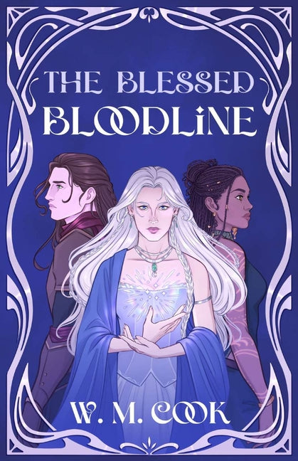 The Blessed Bloodline