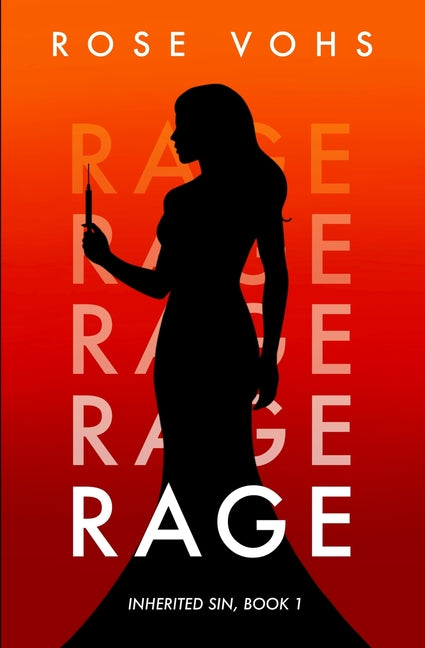 Rage: A Romantic Suspense Novel