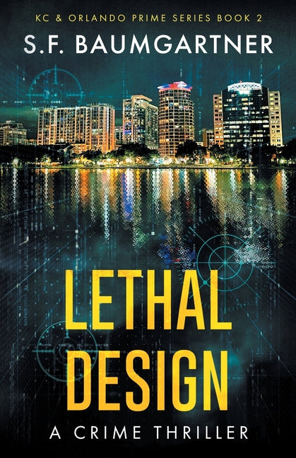 Lethal Design: A Crime Thriller