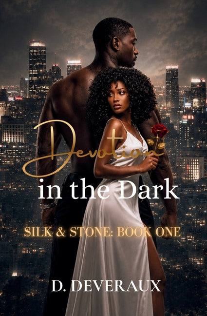 Devotion in the Dark