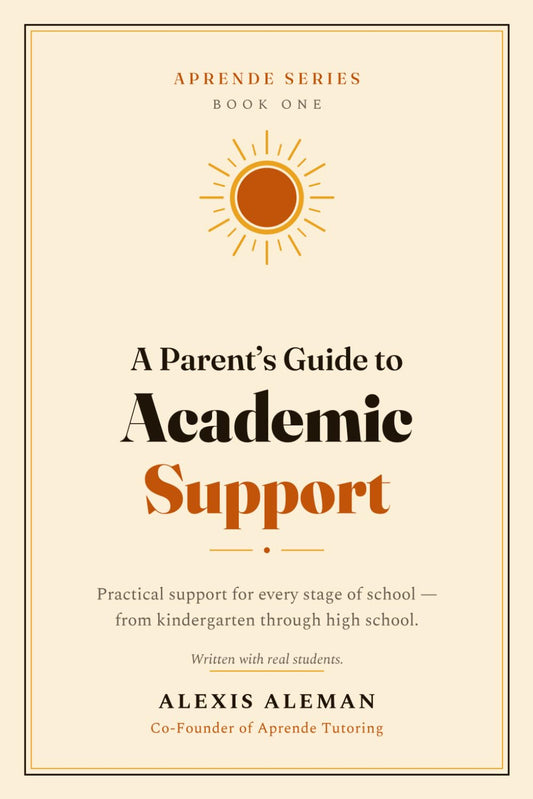 A Parent's Guide to Academic Support