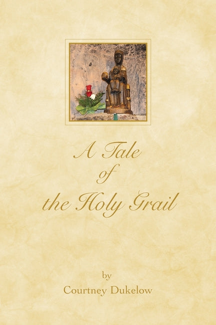 A Tale of the Holy Grail