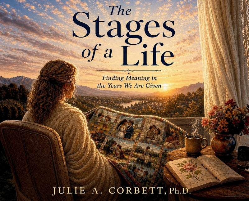 The Stages of a Life