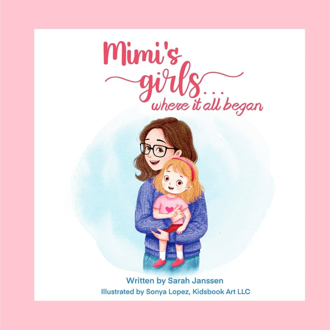 Mimi's girls...where it all began