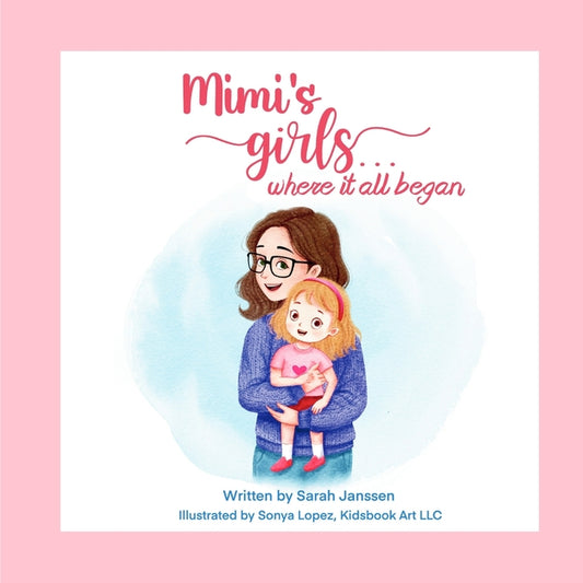 Mimi's girls...where it all began