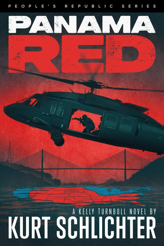 Panama Red (Kelly Turnbull/People's Republic #9)
