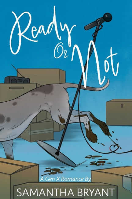 Ready or Not: A GenX Romance