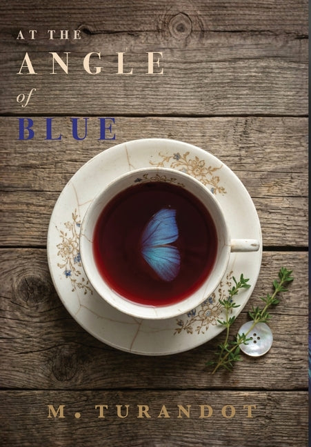 At the Angle of Blue