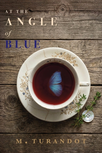 At the Angle of Blue