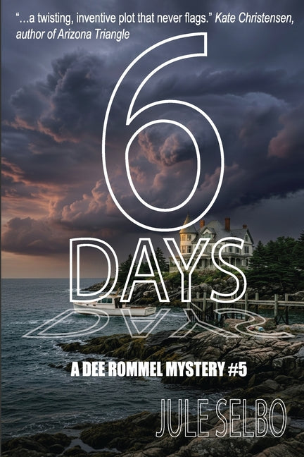 6 Days: A Dee Rommel Mystery