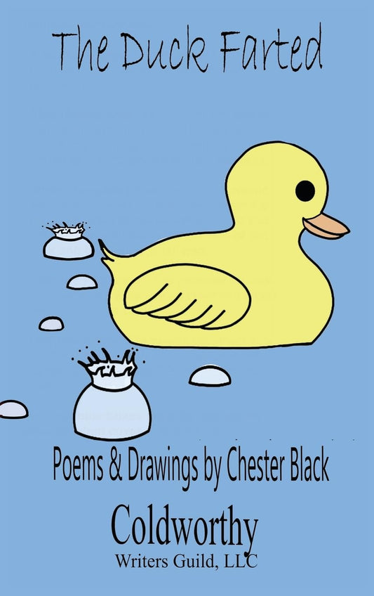 The Duck Farted