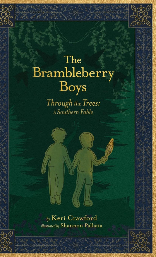 The Brambleberry Boys: Through the Trees