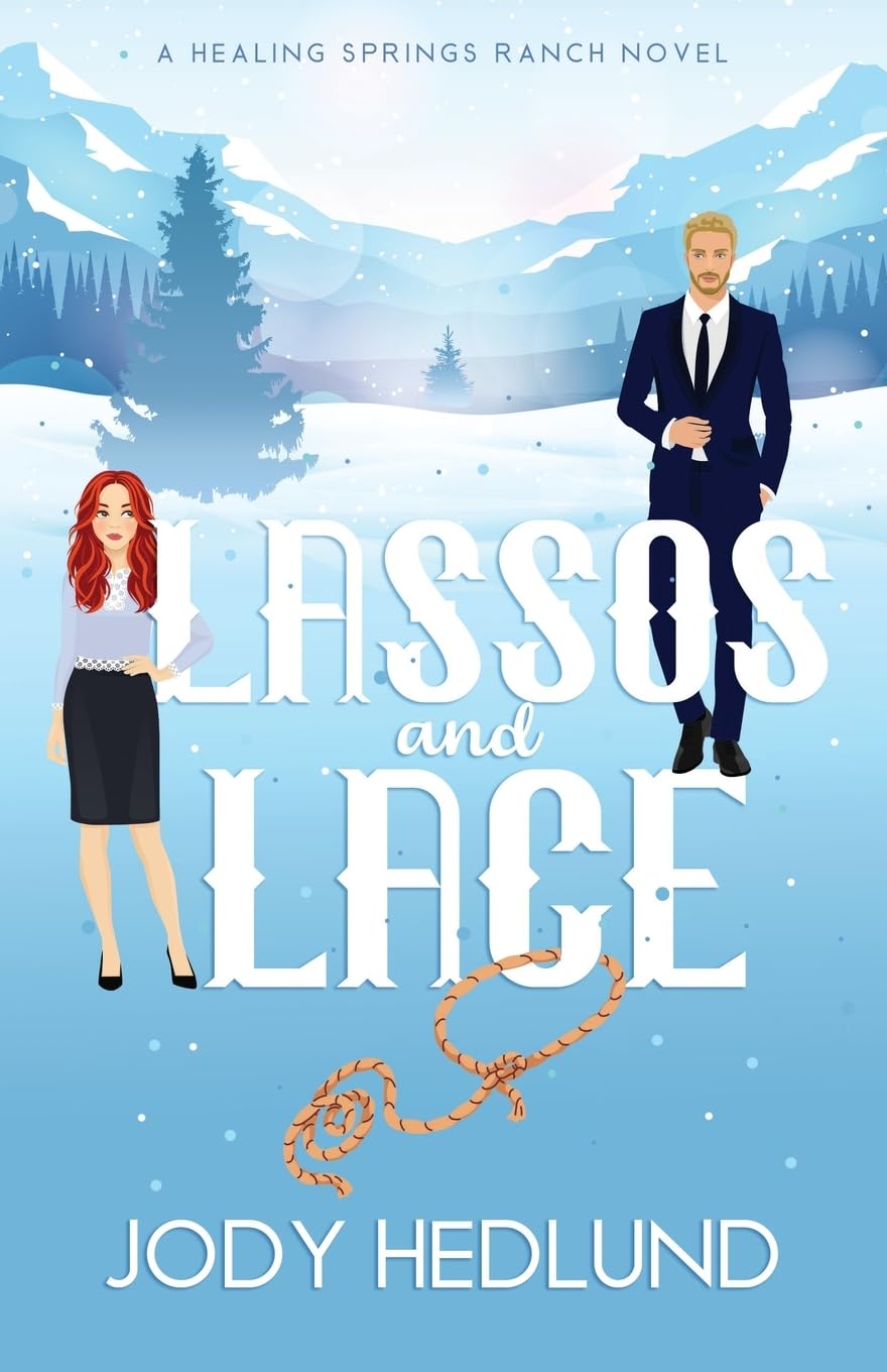 Lassos and Lace: A Sweet Contemporary Romance
