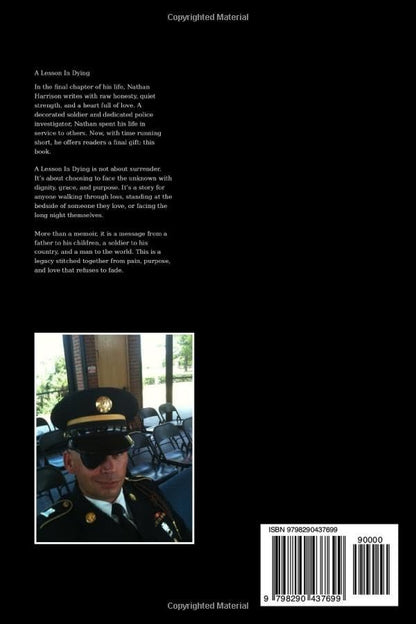 A Lesson In Dying: A father's final gift. A soldier's last story. A life measured in love