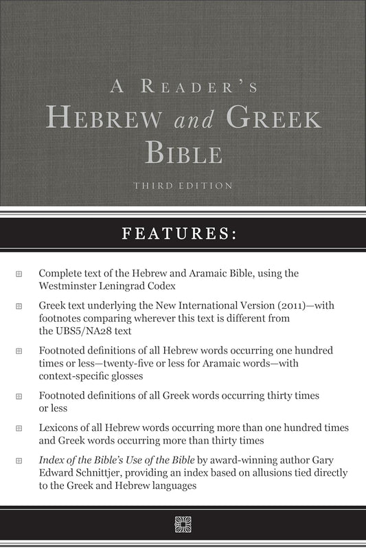 A Reader's Hebrew and Greek Bible: Third Edition