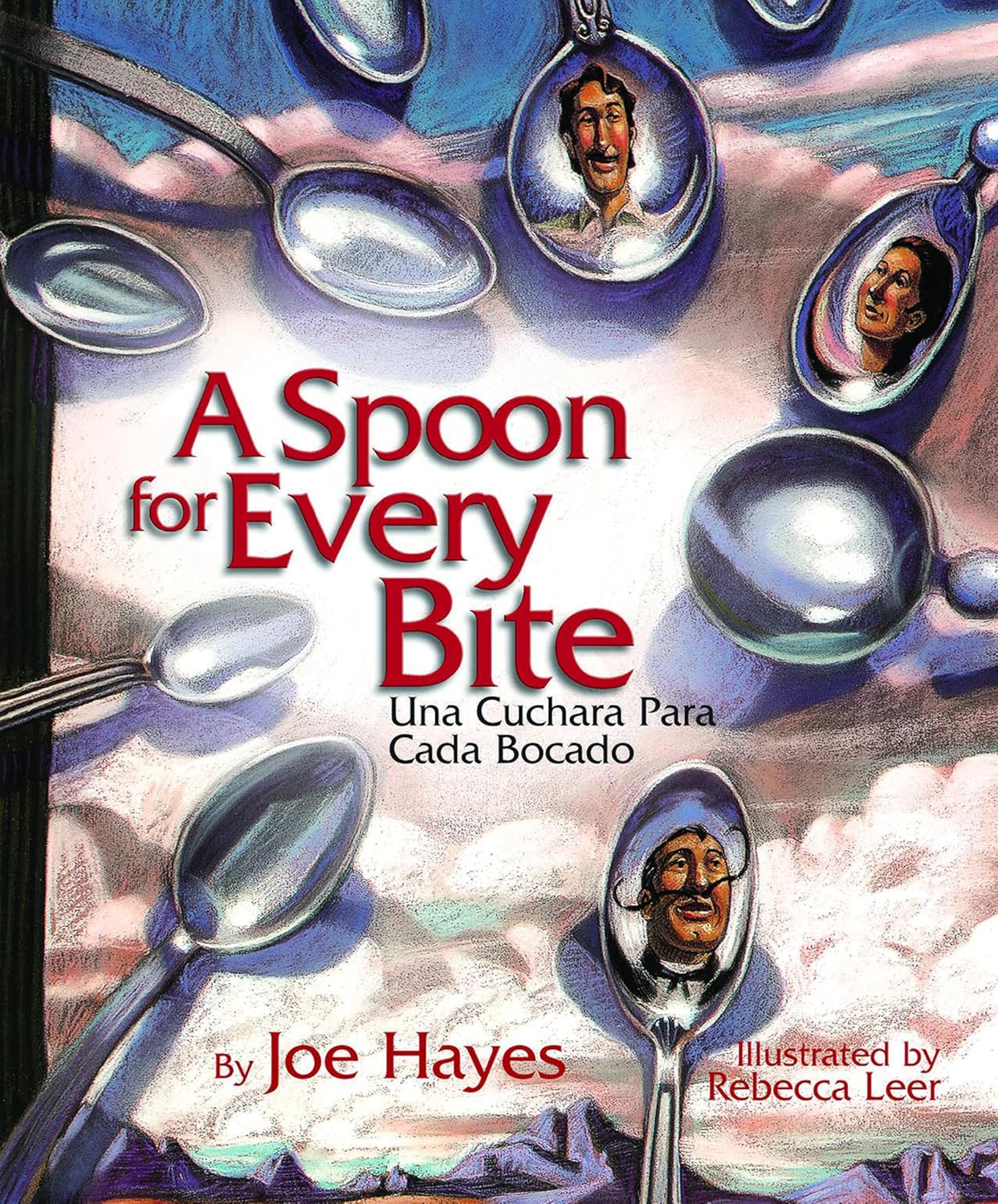 A Spoon for Every Bite / Cada Bocado Con Nueva Cuchara