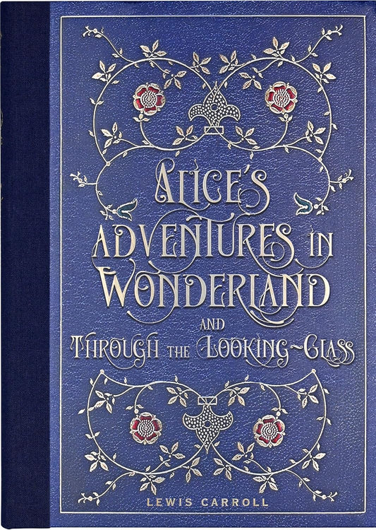 Alice's Adventures in Wonderland and Through the Looking Glass (Masterpiece Library Edition)