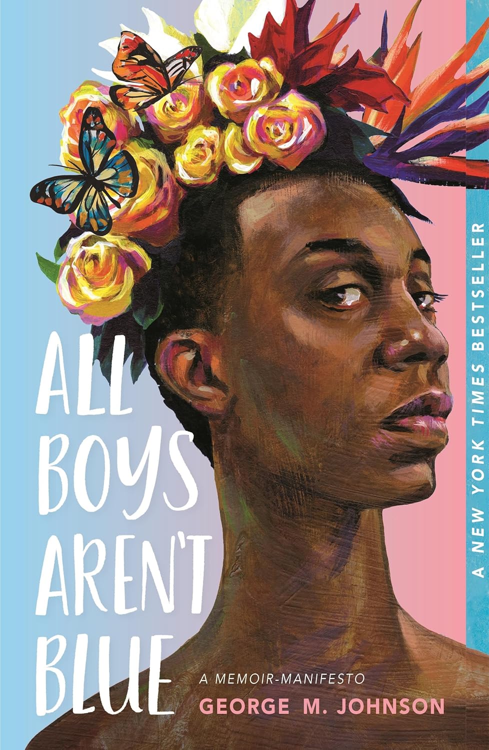 All Boys Aren't Blue: A Memoir-Manifesto