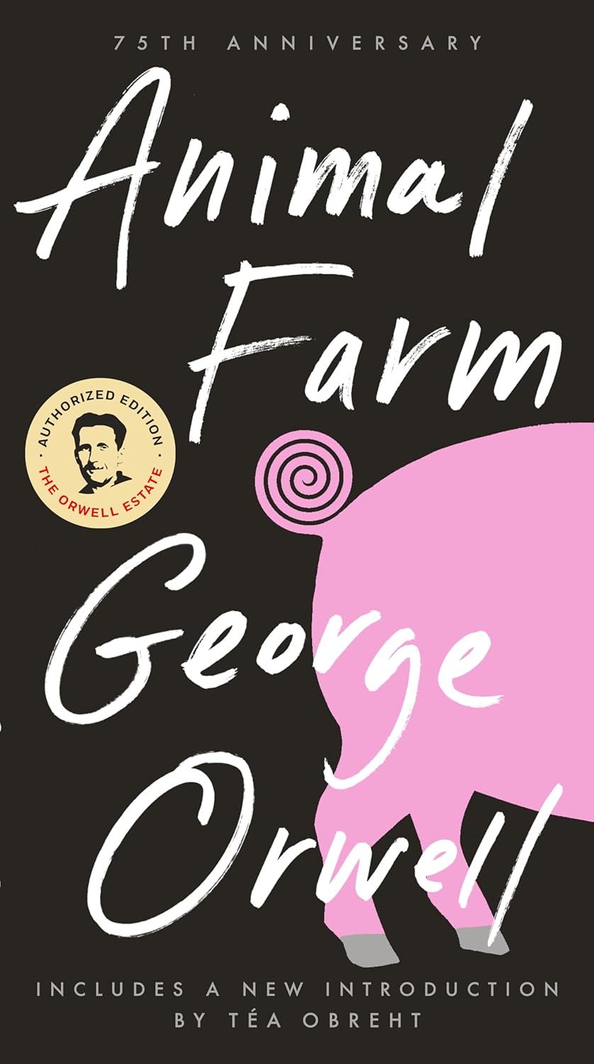 Animal Farm: 75th Anniversary Edition (Signet Classics)