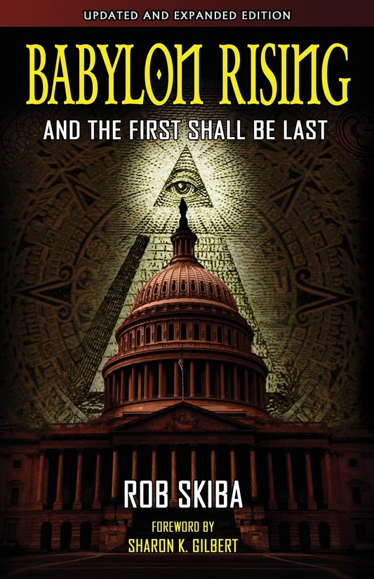 Babylon Rising: And The First Shall Be Last