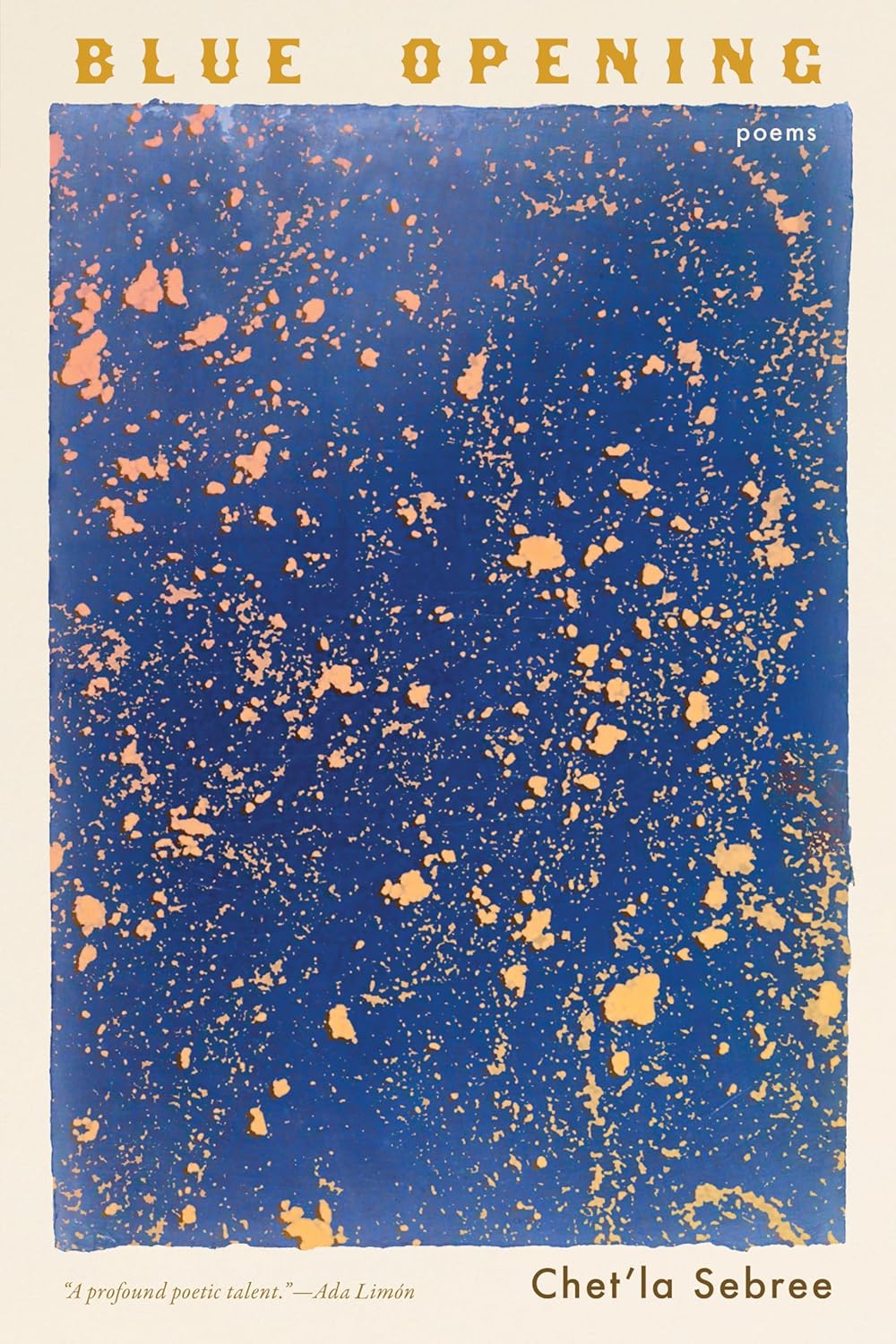 Blue Opening: Poems