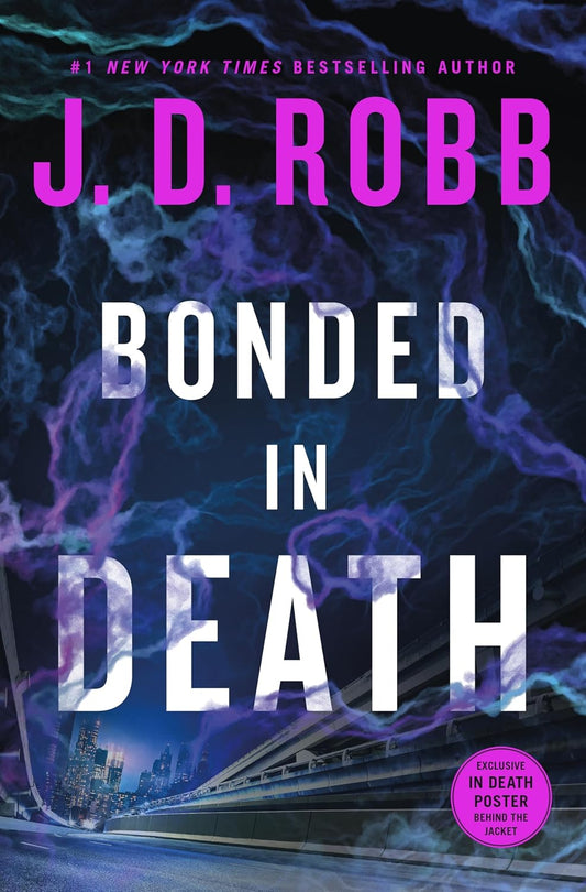 Bonded in Death (In Death 60)