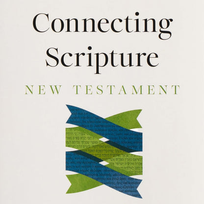 CSB Connecting Scripture New Testament, Hardcover: A Study Bible of Biblical Allusions and Quotations