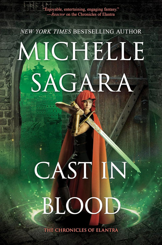 Cast in Blood: A Chronicles of Elantra Novel (Original)