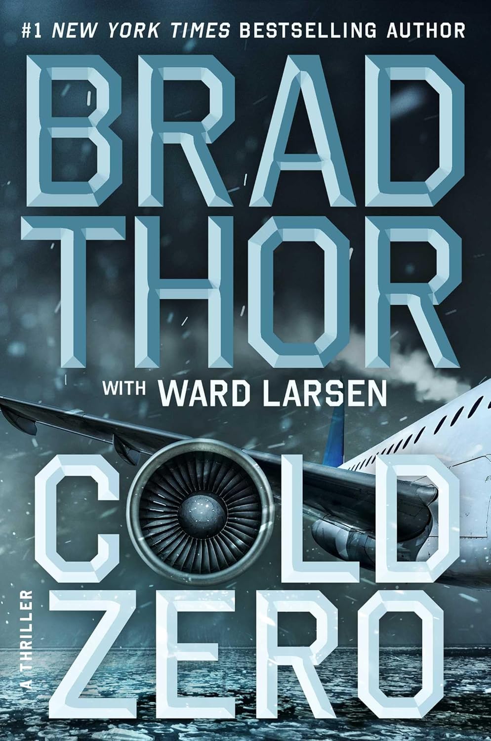 Cold Zero: A Thriller