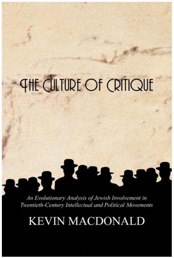 Culture of Critique: An Evolutionary Analysis of Jewish Involvement in Twentieth-Century Intellectual and Political Movements