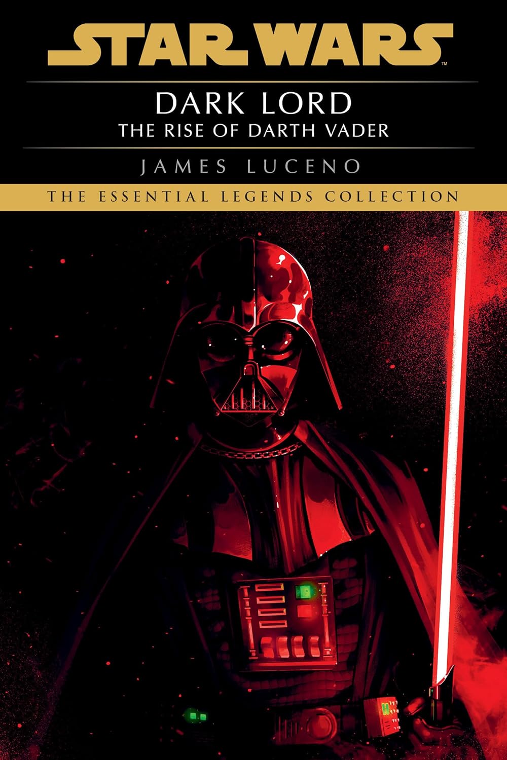 Dark Lord: Star Wars Legends: The Rise of Darth Vader