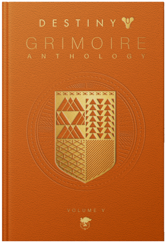 Destiny Grimoire Anthology, Volume V: Legions Adrift