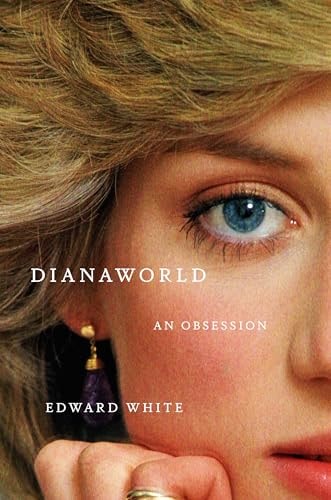Dianaworld: An Obsession