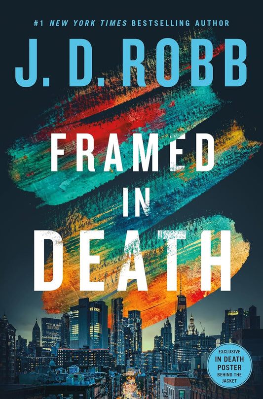 Framed in Death (In Death 61)