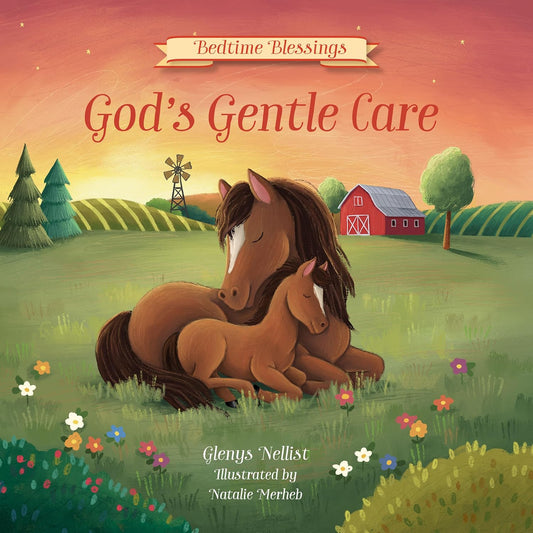 God's Gentle Care: -- Barnyard Animals and Rhyming Verse, Perfect for Grandchild, New Baby and Toddler Gifts