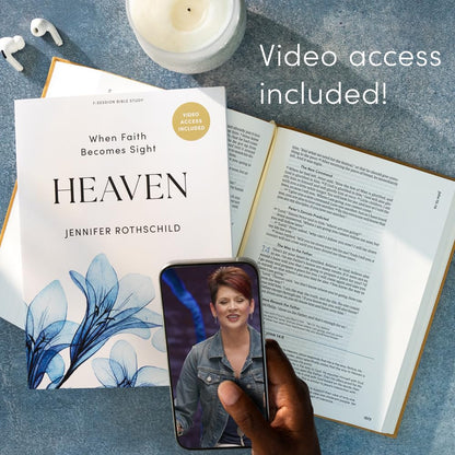 Heaven - Bible Study Book with Video Access: When Faith Becomes Sight